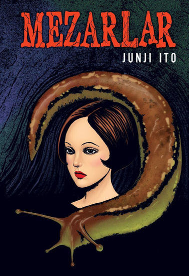Junjı Ito - Mezarlar - Ciltli resmi
