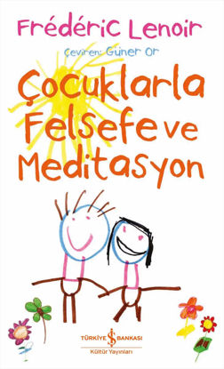 Çocuklarla Felsefe ve Meditasyon resmi