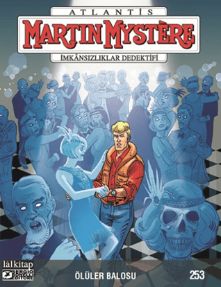 Martin Mystere - Ölüler Balosu - sayı 253 resmi