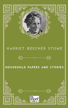 HOUSEHOLD PAPERS AND STORIES resmi