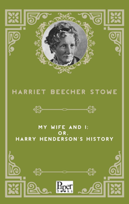MY WIFE AND I OR HARRY HENDERSON'S HISTORY resmi
