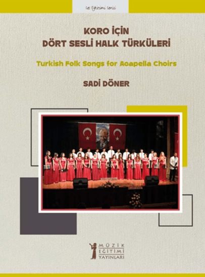 Koro için Dört Sesli Halk Türküleri resmi
