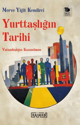 Yurttaşlığın Tarihi resmi
