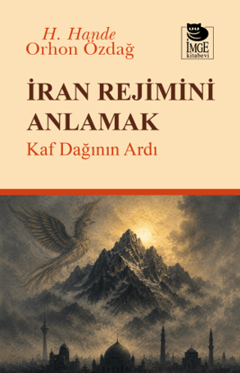 İran Rejimini Anlamak resmi