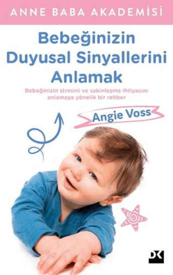 Bebeğinizin Duyusal Sinyallerini Anlamak resmi