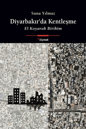 Diyarbakır’da Kentleşme resmi