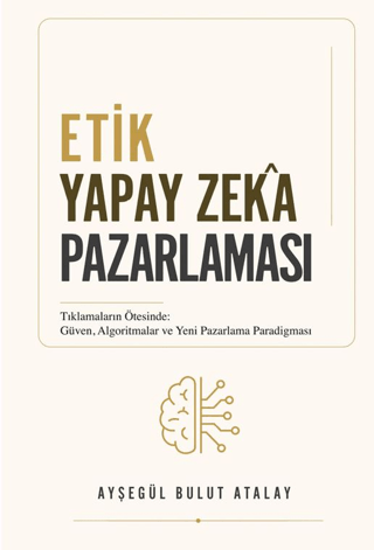 Etik Yapay Zeka Pazarlaması resmi