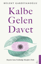 Kalbe Gelen Davet resmi