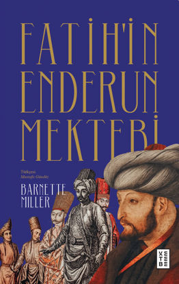 Fatih’in Enderun Mektebi resmi
