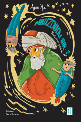 Mahzendeki Sır 2 - Mevlana’nın Yolunda resmi