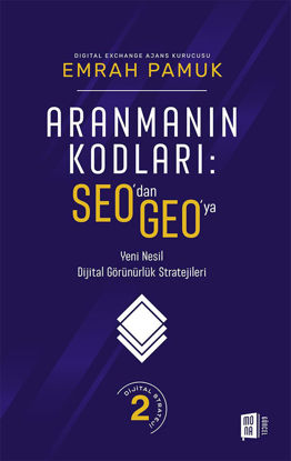 Aranmanın Kodları SEO’dan GEO’ya resmi