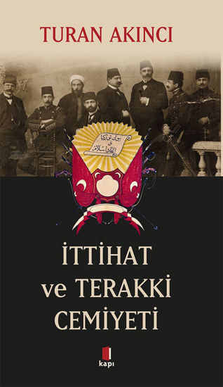 İttihat ve Terakki Cemiyeti resmi