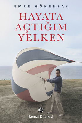 Hayata Açtığım Yelken resmi