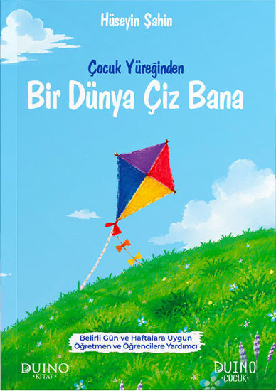 Çocuk Yüreğinden Bir Dünya Çiz Bana resmi