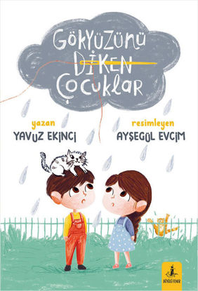 Gökyüzünü Diken Çocuklar resmi