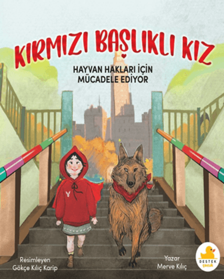 Kırmızı Başlıklı Kız Hayvan Hakları İçin Mücadele Ediyor resmi