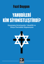 Yahudileri Kim Siyonistleştirdi? resmi