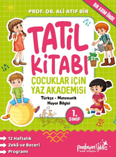 Çocuklar İçin Yaz Akademisi - 1. Sınıf Tatil Kitabı resmi