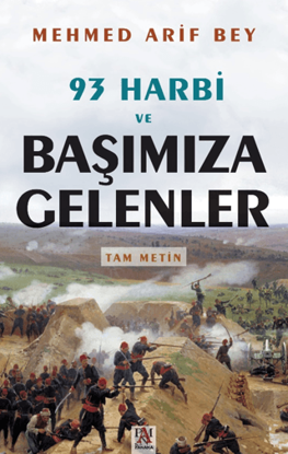93 Harbi ve Başımıza Gelenler resmi