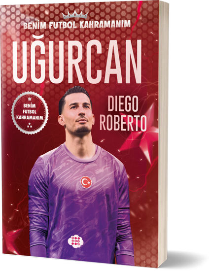 Uğurcan Çakır – Benim Futbol Kahramanım resmi