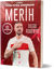Merih Demiral - Benim Futbol Kahramanım resmi