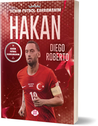 Hakan Çalhanoğlu – Benim Futbol Kahramanım resmi