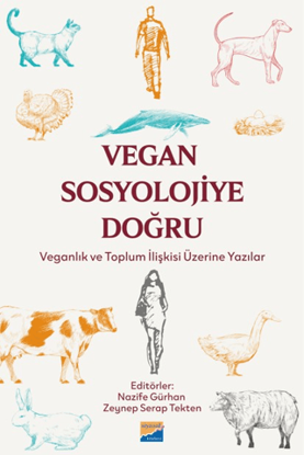 Vegan Sosyolojiye Doğru resmi