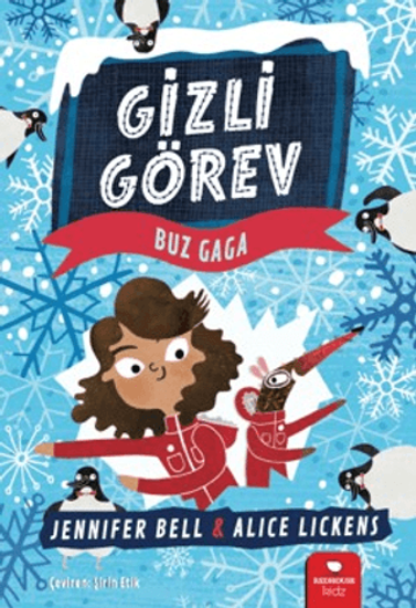 Gizli Görev - Buz Gaga resmi