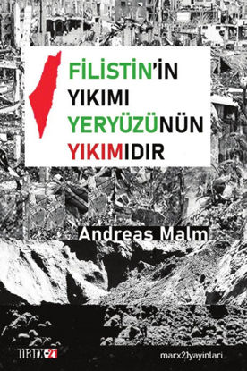 Filistin'in Yıkımı Yeryüzünün Yıkımıdır resmi