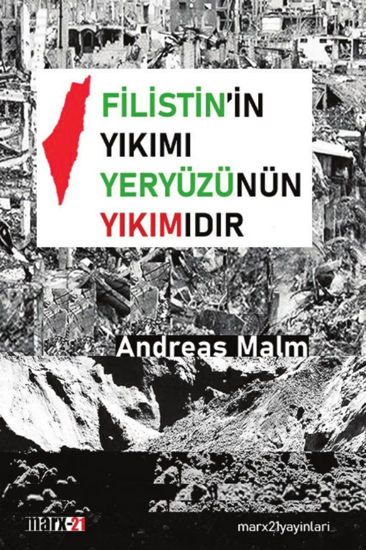 Filistin'in Yıkımı Yeryüzünün Yıkımıdır resmi