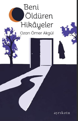 Beni Öldüren Hikâyeler resmi