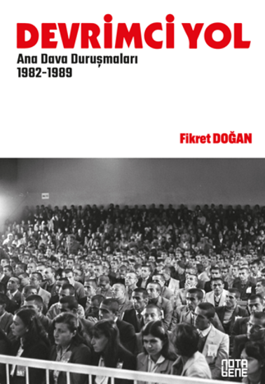 Devrimci Yol Ana Dava Duruşmaları 1982 - 1989 resmi