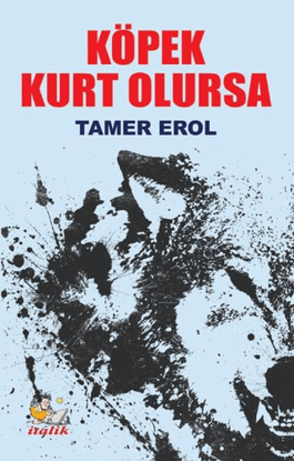 Köpek Kurt Olursa resmi