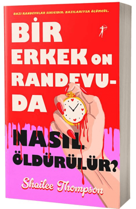 Bir Erkek On Randevuda Nasıl Öldürülür? resmi