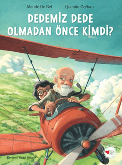 Dedemiz Dede Olmadan Önce Kimdi? resmi