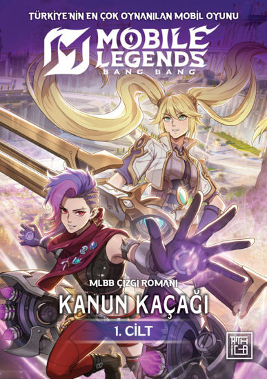 Mobile Legends - Bang Bang - Kanun Kaçağı 1. Cilt resmi