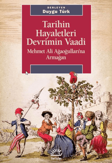 Tarihin Hayaletleri Devrimin Vaadi resmi