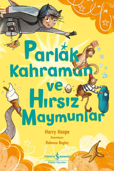 Parlak Kahraman ve Hırsız Maymunlar resmi