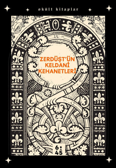 Zerdüşt'ün Keldani Kehanetleri resmi