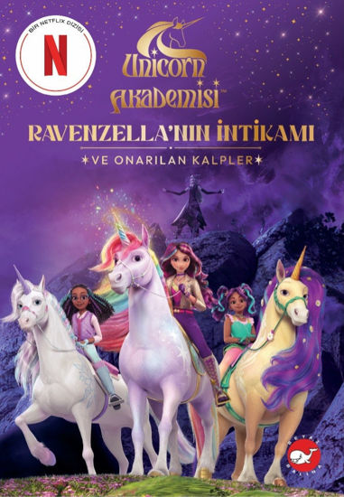 Unicorn Akademisi - Ravenzella'nın İntikamı ve Onarılan Kalpler resmi