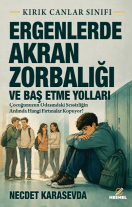 Ergenlerde Akran Zorbalığı ve Baş Etme Yolları resmi