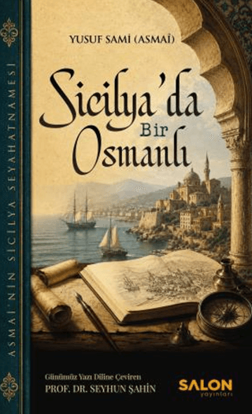 Sicilya’da Bir Osmanlı resmi