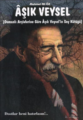 Aşık Veysel - Osmanlı Arşivlerine Göre Veysel'in Soy Kütüğü resmi
