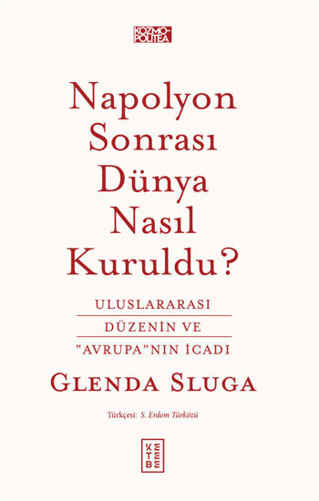 Napolyon Sonrası Dünya Nasıl Kuruldu? resmi