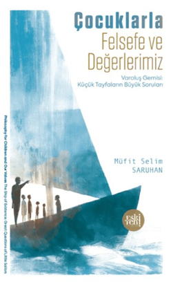 Çocuklarla Felsefe ve Değerlerimiz resmi