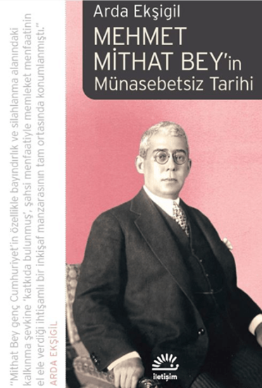Mehmet Mithat Bey'in Münasebetsiz Tarihi resmi
