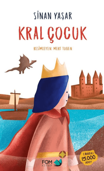 Kral Çocuk resmi