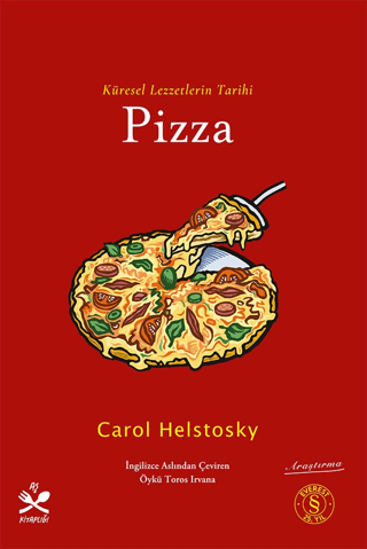 Küresel Lezzetlerin Tarihi - Pizza resmi
