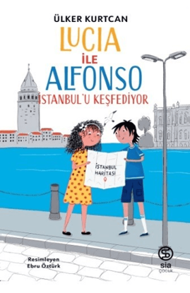 Lucia ile Alfonso İstanbul'u Keşfediyor resmi