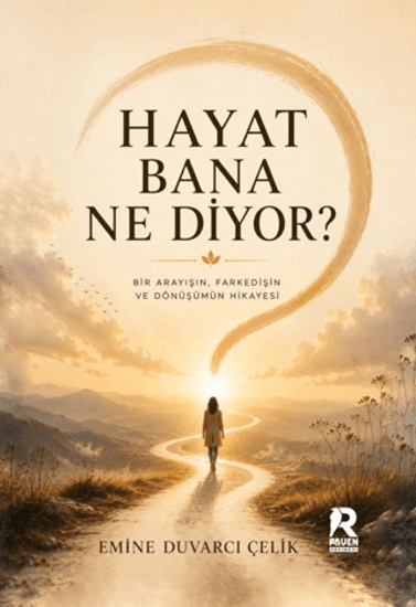 Hayat Bana Ne Diyor? resmi